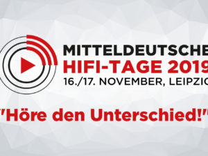MDHT 2019: Mitteldeutsche HiFi-Tage 16. / 17. Nov. 2019