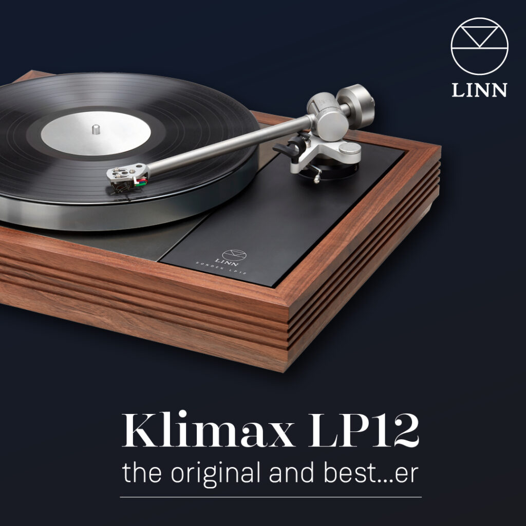 NEU: LINN KLIMAX LP12 - Das Original und der Beste ... noch besser